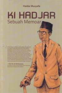 Ki Hadjar : sebuah memoar