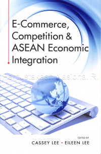 E-Commerce, Competition & ASEAN Economic Integration