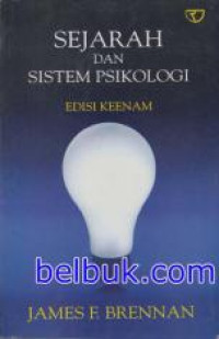 Sejarah dan Sistem Psikologi: Edisi Keenam