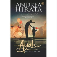 Ayah : Sebuah Novel