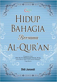 Hidup bahagia bersama Al-Quran