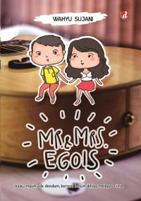 Mr. & Mrs. Egois