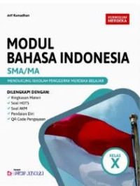 Modul Bahasa Indonesia SMA/MA KURIKULUM MERDEKA KELAS X