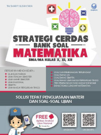 Strategi Cerdas Bank Soal Matematika SMA Kelas X, XI, XII