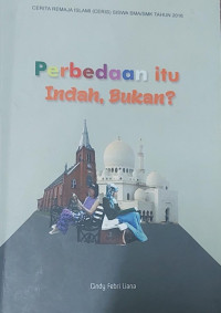 Perbedaab itu indah, bukan?