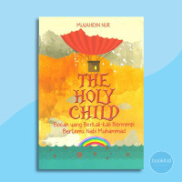 The Holy Child: Bocah yang berkali-kali bermimpi bertemu Nabi Muhammad