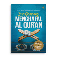 Cara Gampang Menghafal Al-Qur'an