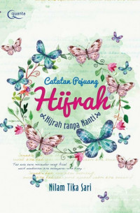 Catatan Pejuang Hijrah : Hijrah Tanpa Nanti