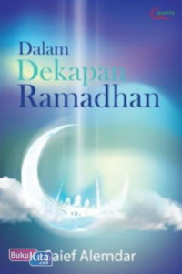 Dalam dekapan ramadhan