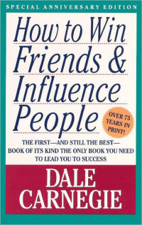 How to win friends and influence people