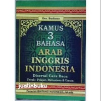 Kamus 3 bahasa : Arab-Inggris-Indonesia