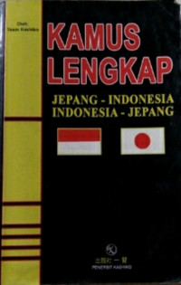 Kamus Lengkap Jepang-Indonesia Indonesia-Jepang