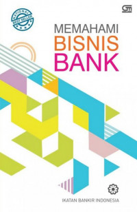 Memahami Bisnis Bank