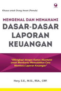 Mengenal Dan Mmemahami Dasar-Dasar Laporan Keuangan