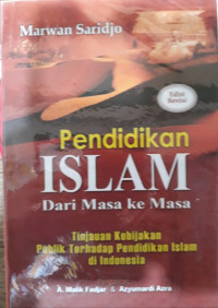 Pendidikan Islam Dari Masa ke Masa