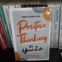 Positive Thinking For Your Life