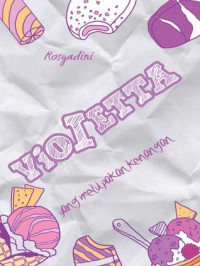 Violetta : Yang Melupakan Kenangan