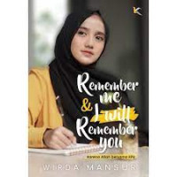 Remember me & I Will Remember You ; Karena Allah Bersama Kita