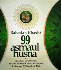 Rahasia & Khasiat 99 Asmaul Husna